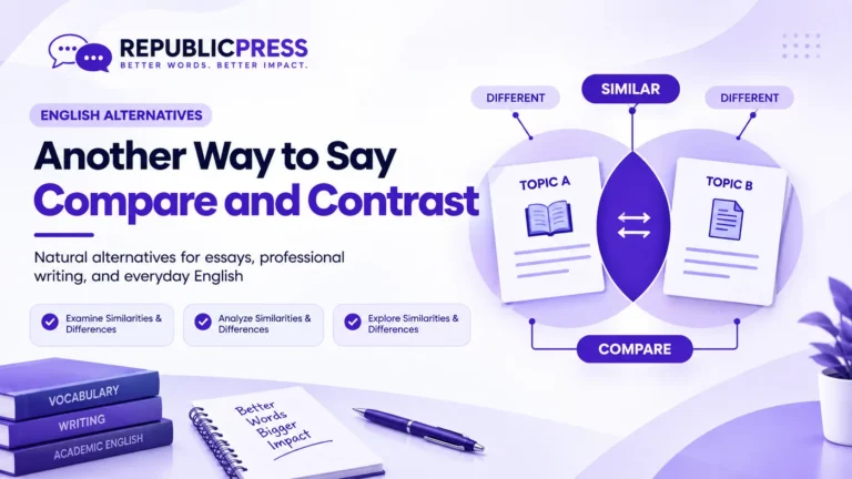 what is another way to say compare and contrast