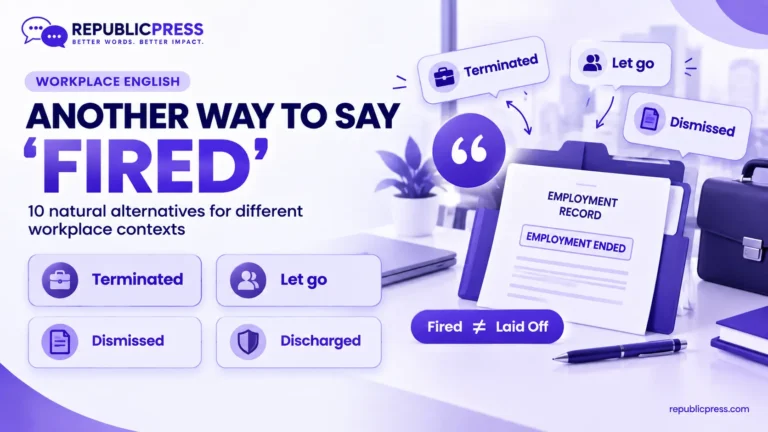 another way to say fired
