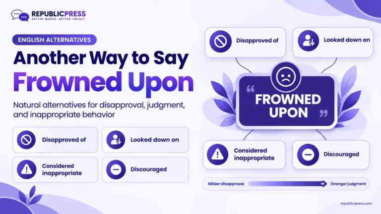 another way to say frowned upon