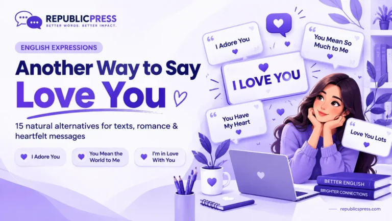 another way to say love you