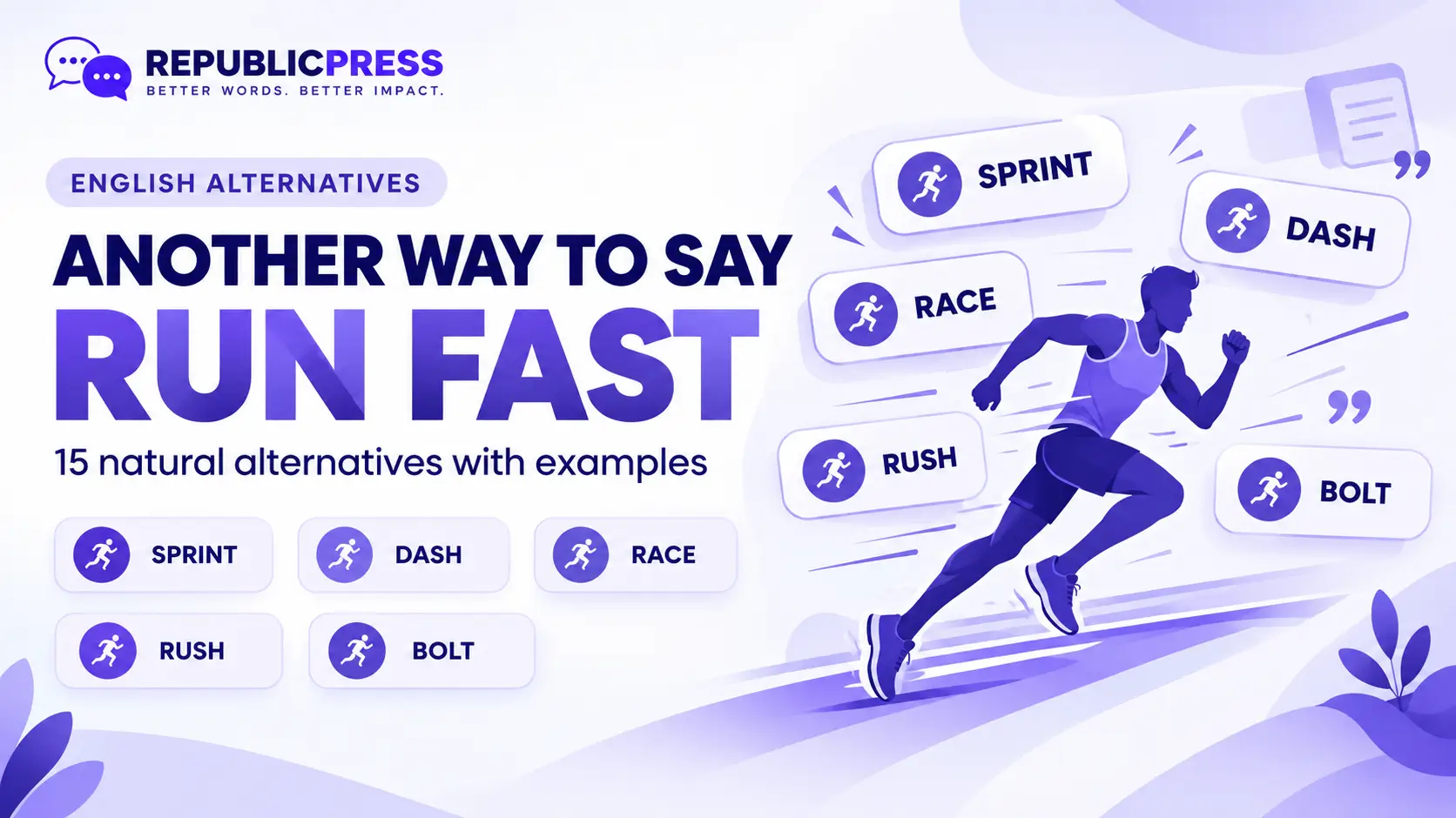 another way to say run fast