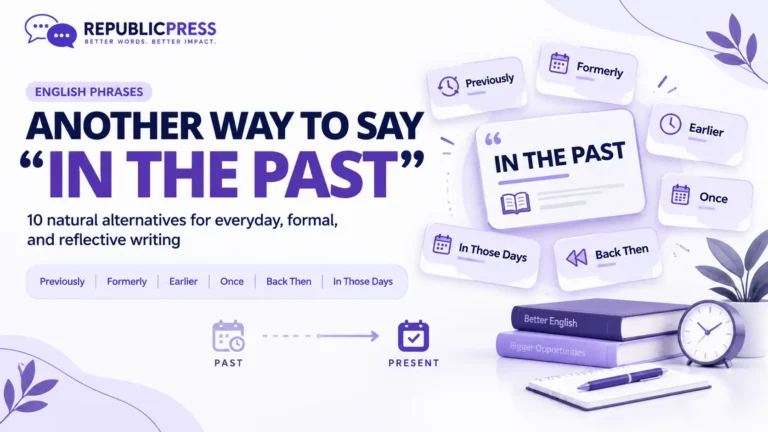 another way to say in the past